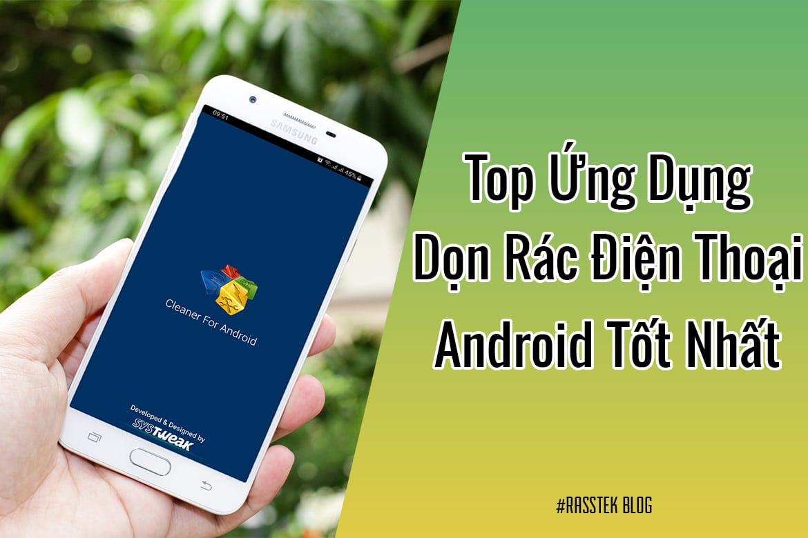dọn rác điện thoại android