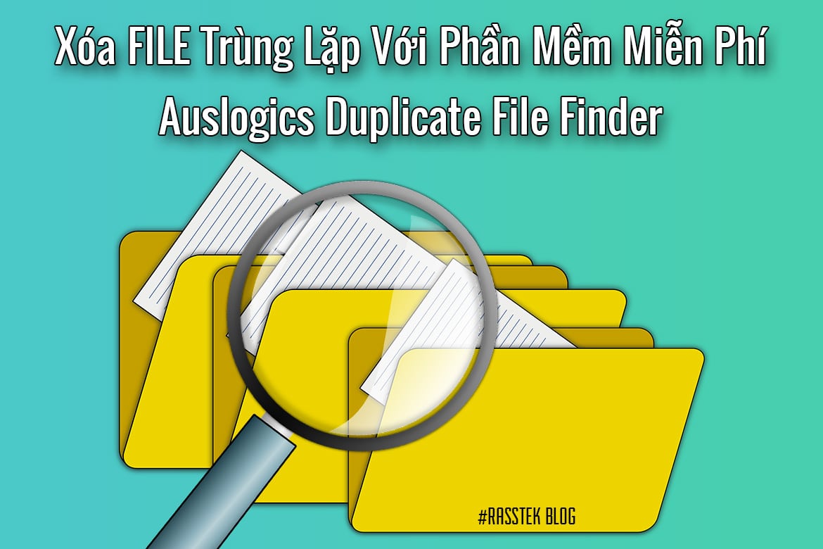 xóa file trùng lặp